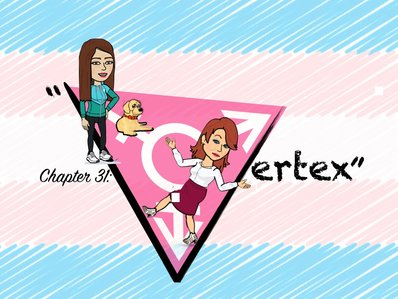 Featured image for “Episode 37 – Chapter 31 – “Vertex””