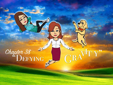 Featured image for “Episode 44 – Chapter 38 – “Defying Gravity””